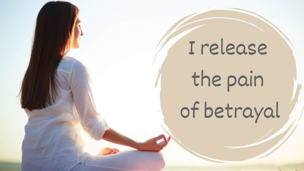 Affirmations For Betrayal Trauma